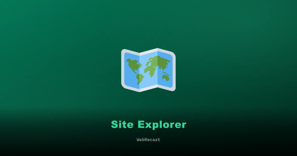 Site Explorer preview